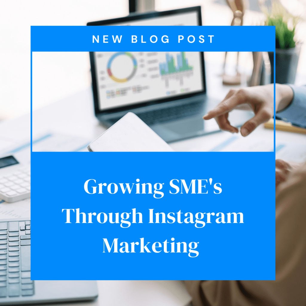 Instagram Marketing for SME's